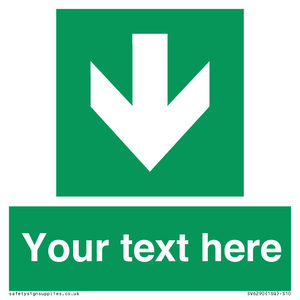 Safe condition Custom arrow down sign